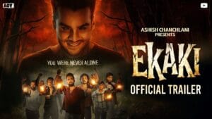 Ashish Chanchlani EKAKI Official Trailer Poster
