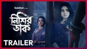 Nishir Daak Hoichoi Horror Thriller Poster featuring cast and haunted village backdrop